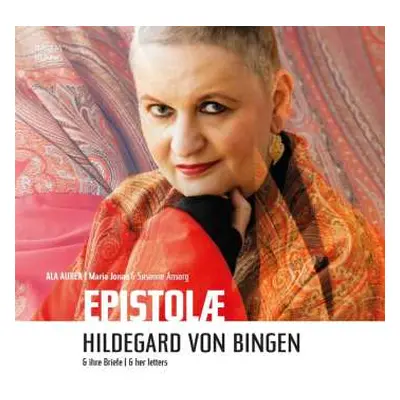 CD Various: Epistolæ - Hildegard Von Bingen Und Ihre Briefe