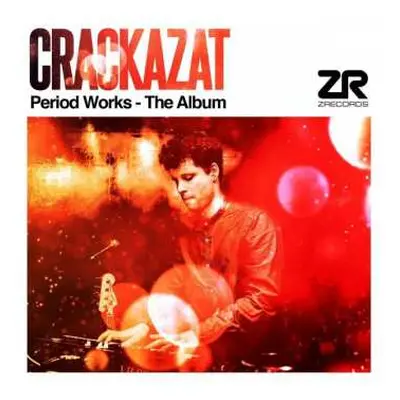 CD Crackazat: Period Works - The Album