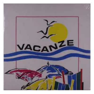 LP Alessandro Alessandroni: Vacanze