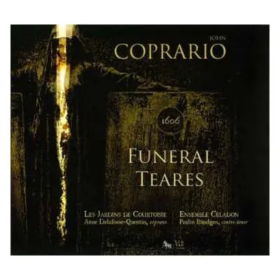 CD Ensemble Céladon: Funeral Teares