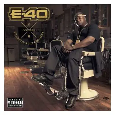 CD E-40: Sharp On All 4 Corners: Corner 2