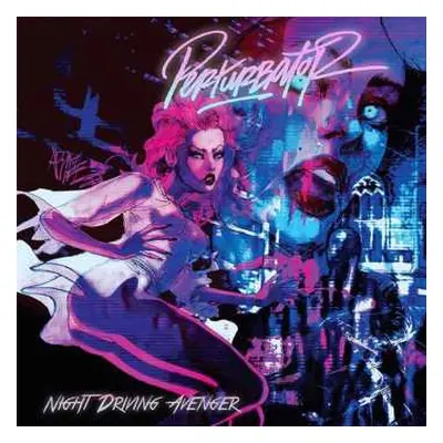 LP Perturbator: Night Driving Avenger CLR | LTD