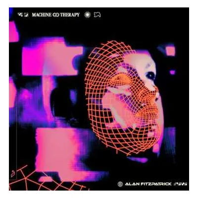 2LP Alan Fitzpatrick: Machine Therapy CLR