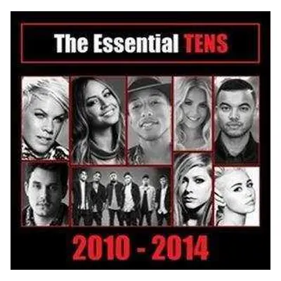 CD Essential Tens: 2010 To 2014 / Various: Essential Tens 2010 - 2014