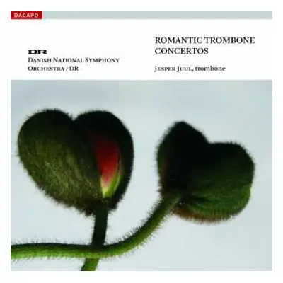 CD DR RadioSymfoniOrkestret: Romantic Trombone Concertos