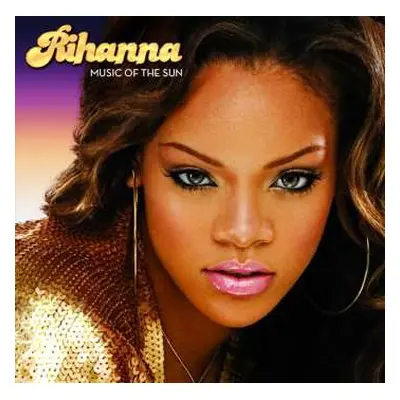 CD Rihanna: Music Of The Sun