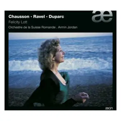 CD Maurice Ravel: Chausson ▪︎ Ravel ▪︎ Duparc