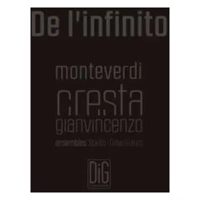 CD Gianvincenzo Cresta: De L'infinito Für 6 Stimmen & Elektronik