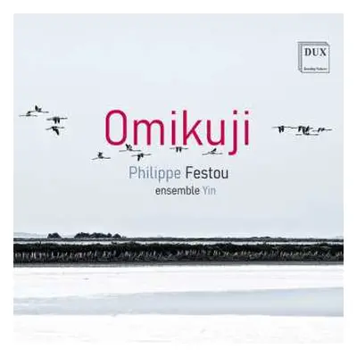 CD Festou / Pereira / Hosoda / Yin: Omikuji