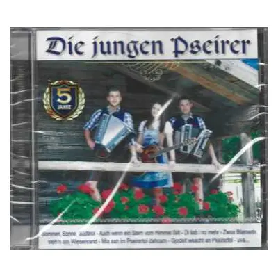 CD Die Jungen Pseirer: Die Offizielle Jubiläums-Production