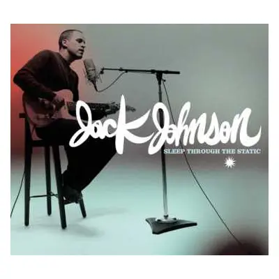 CD Jack Johnson: Sleep Through The Static