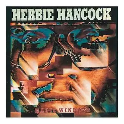 CD Herbie Hancock: Magic Windows