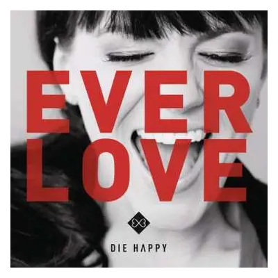 CD Die Happy: Everlove