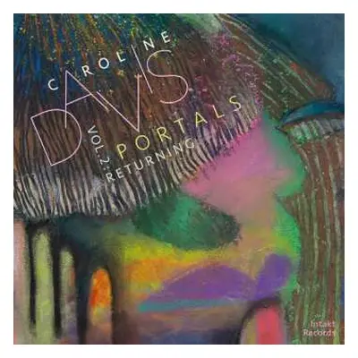 CD Caroline Davis: Portals Volume 2: Returning