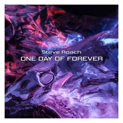 CD Steve Roach: One Day Of Forever