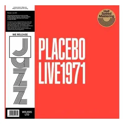 LP Placebo: Live 1971 LTD