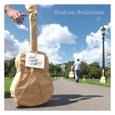 CD Graham Gouldman: Play Nicely And Share