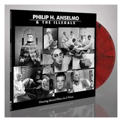 LP Philip H. Anselmo & The Illegals: Choosing Mental Illness As A Virtue LTD | CLR