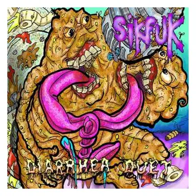 CD Sikfuk: Diarrhea Duet