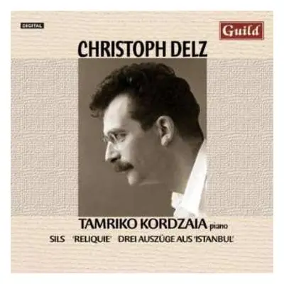 CD Christoph Delz: Klavierwerke