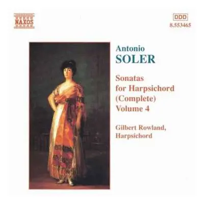 CD Padre Antonio Soler: Sonatas For Harpsichord (Complete) Vol. 4