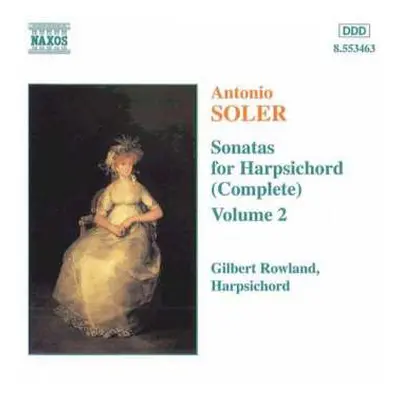 CD Padre Antonio Soler: Sonatas For Harpsichord (Complete) Vol. 2