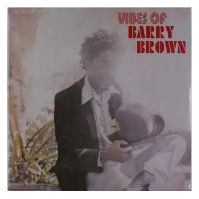 LP Barry Brown: Vibes Of Barry Brown