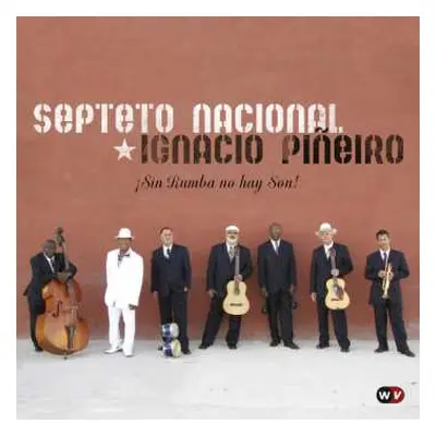 CD Septeto Nacional De Ignacio Piñeiro: Sin Rumba No Hay Son