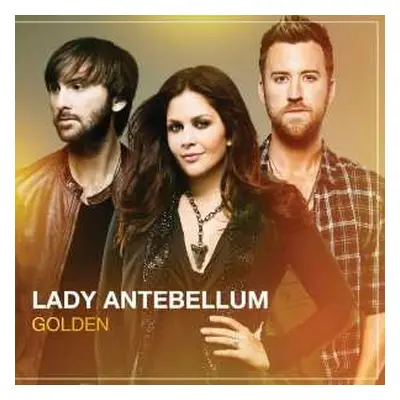 CD Lady Antebellum: Golden