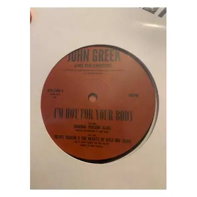 LP John Greek And The Limiters: I'm Hot For Your Body