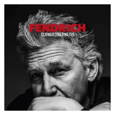 CD Rainhard Fendrich: Schwarzoderweiss