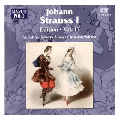 CD Johann Strauss Sr.: Johann Strauss I: Edition • Vol. 17