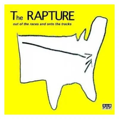 CD The Rapture: Out Of The Races And Onto The Tracks