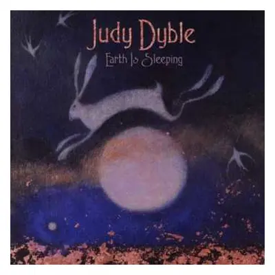 CD Judy Dyble: Earth Is Sleeping