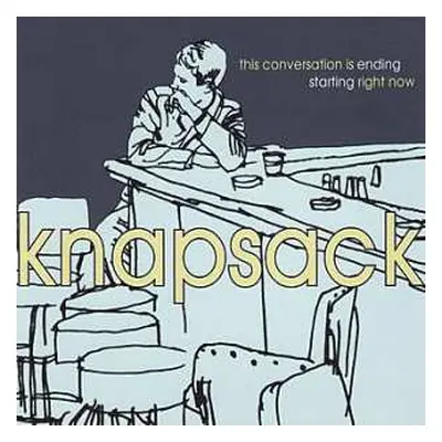 LP Knapsack: This Conversation Is Ending Starting Right Now LTD | CLR