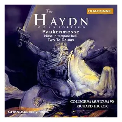 CD Joseph Haydn: Paukenmesse Missa In Tempore Belli / Two Te Deums