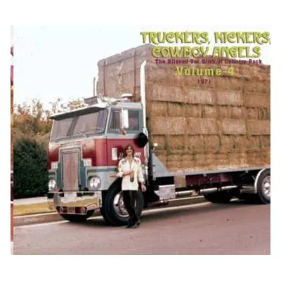 2CD Various: Truckers, Kickers, Cowboy Angels - The Blissed-Out Birth Of Country Rock Volume 4 (