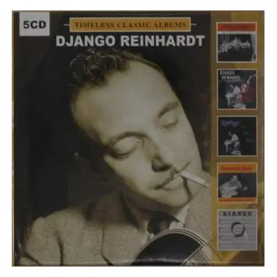 5CD Django Reinhardt: Timeless Classic Albums