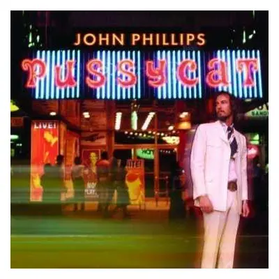 CD John Phillips: Pussycat