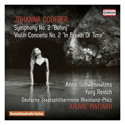 CD Anne Schwanewilms: Symphony No. 2 "Bohinj" · Violin Concerto No. 2 "In Breath Of Time"