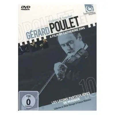 DVD Lecons De Musique: Gerard Poulet - Violinist & Teacher