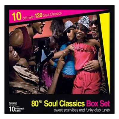 10CD/Box Set Various: 80's Soul Classics Box Set