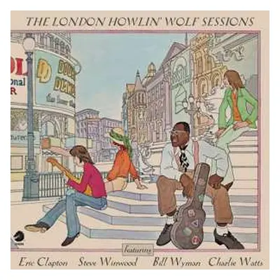 LP Howlin' Wolf: The London Howlin' Wolf Sessions LTD | DLX