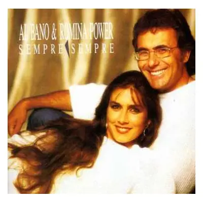 CD Al Bano & Romina Power: Sempre Sempre