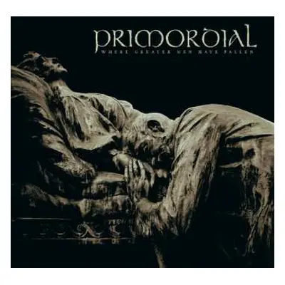 CD/DVD Primordial: Where Greater Men Have Fallen DLX