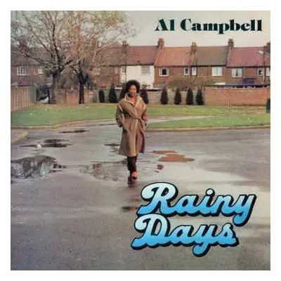 LP Al Campbell: Rainy Days