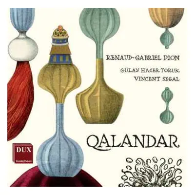 CD Renaud-gabriel Pion: Lieder "qalandar"