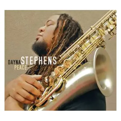 CD Dayna Stephens: Peace