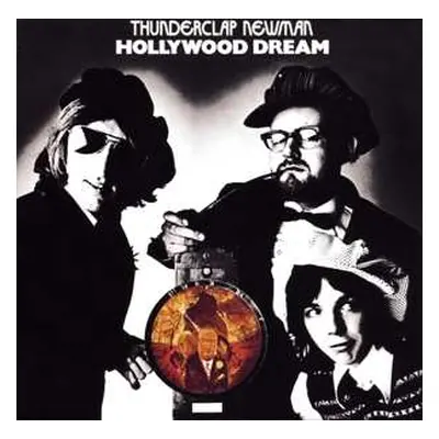 CD Thunderclap Newman: Hollywood Dream