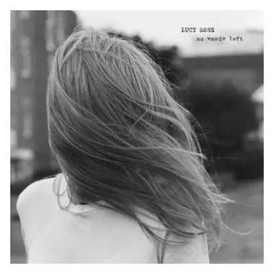 CD Lucy Rose: No Words Left